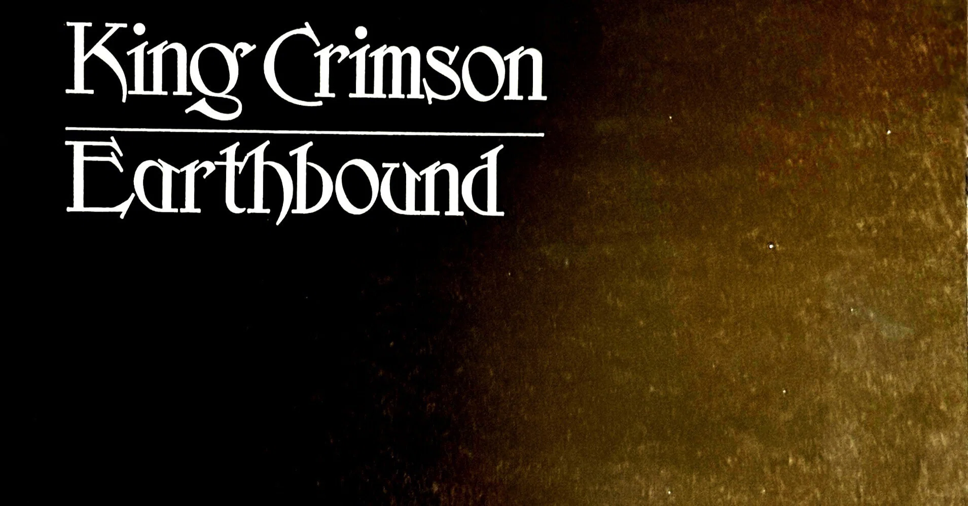 King Crimson『Earthbound』――Frippが「自分たちのブートレグ」と呼ん