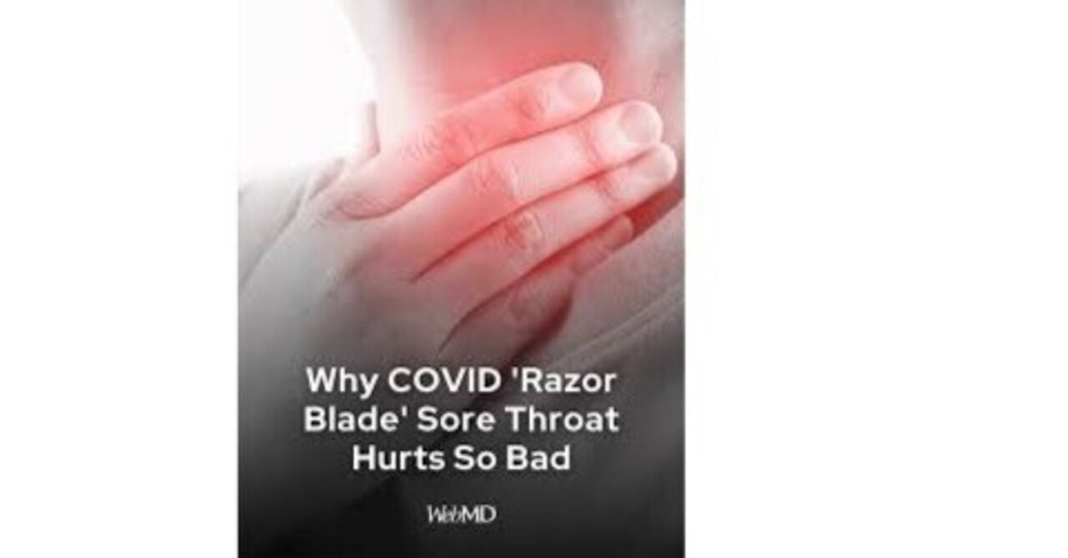COVID-19の「カミソリ刃」のような喉の痛みがなぜこんなにもひどいのかWebMD|世界一の多言語翻訳家を目指して勉強中