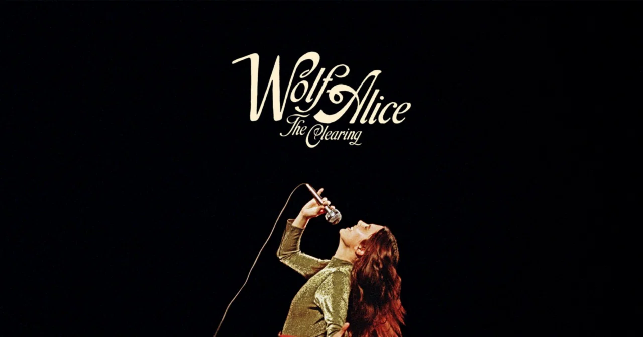 Wolf Alice 『The Clearing』 (2025)｜Kt.Fmk