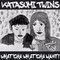 【Podcast】Katasumi Twinsの『ワチャワチャWant!』