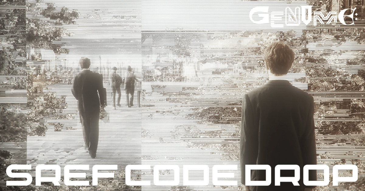 GENOME:SREF CODE DROP 084｜LUCY👻🌟🌈