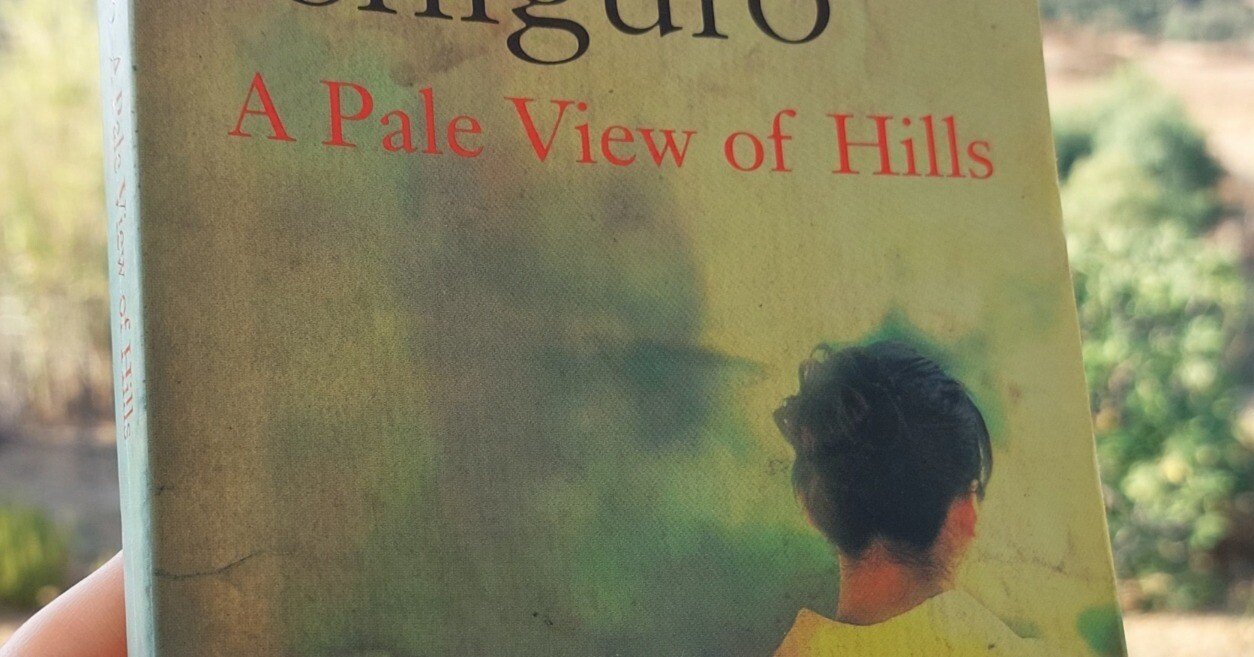 読書記録》 「A Pale View of Hills」 Kazuo Ishiguro, 1982 (遠い山