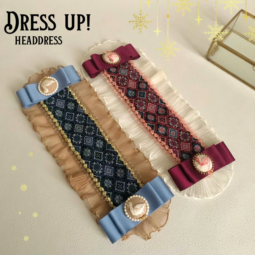 Dress up! ヘッドドレスについて｜eri＊プチエクランエトワール