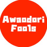 Awaodori Fools