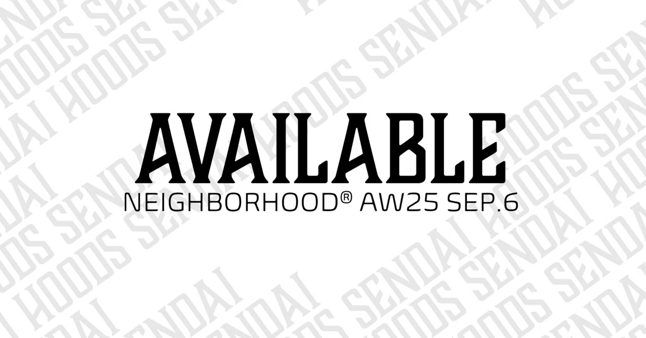 SEP.6: RELEASE】NEIGHBORHOOD®︎ PREVIEW ｜タナカくん