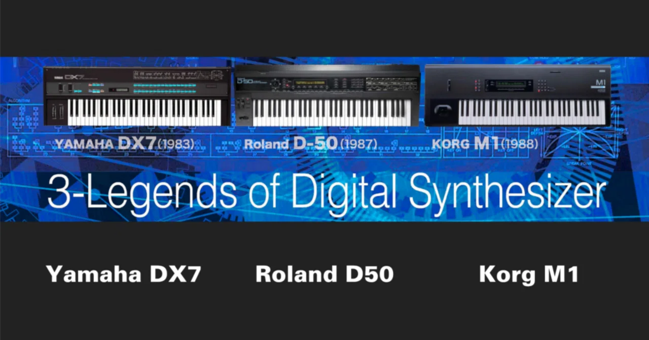 3-Legends of Digital Synthesizer ～デジタルシンセ黎明期～｜続
