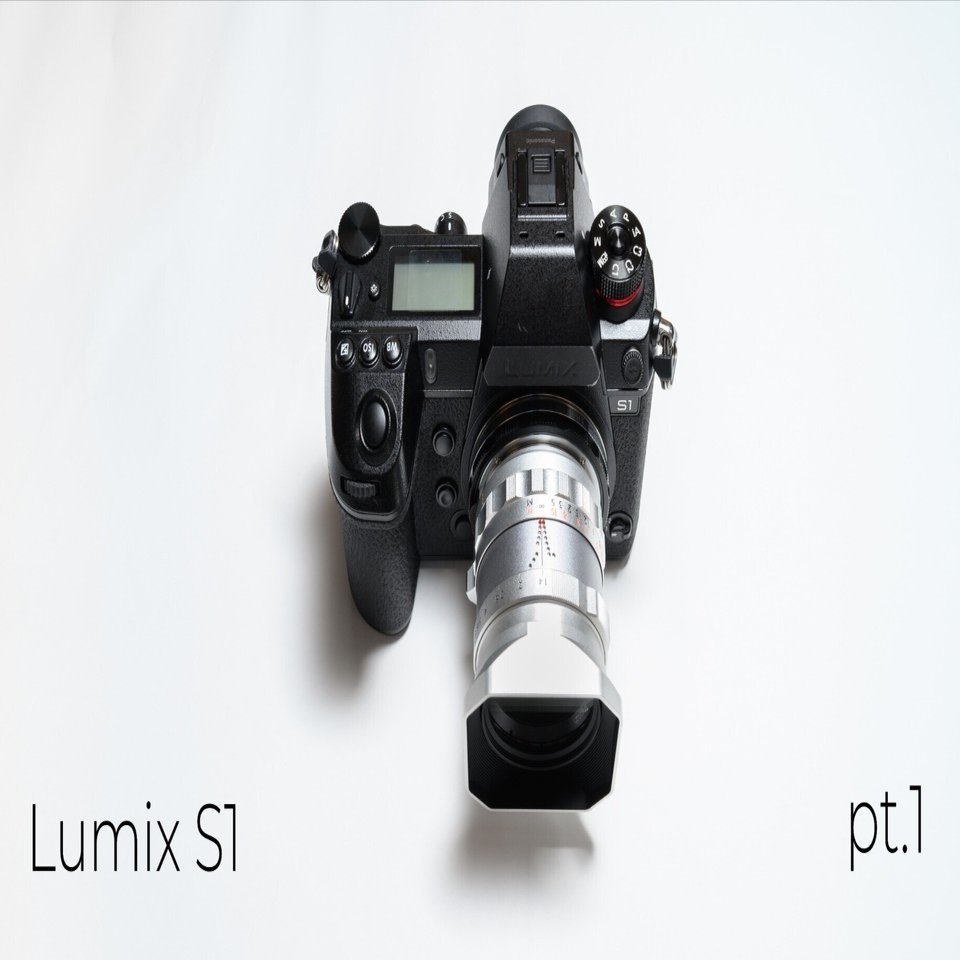 Lumix S1（DC-S1）｜LuqK（るあ）