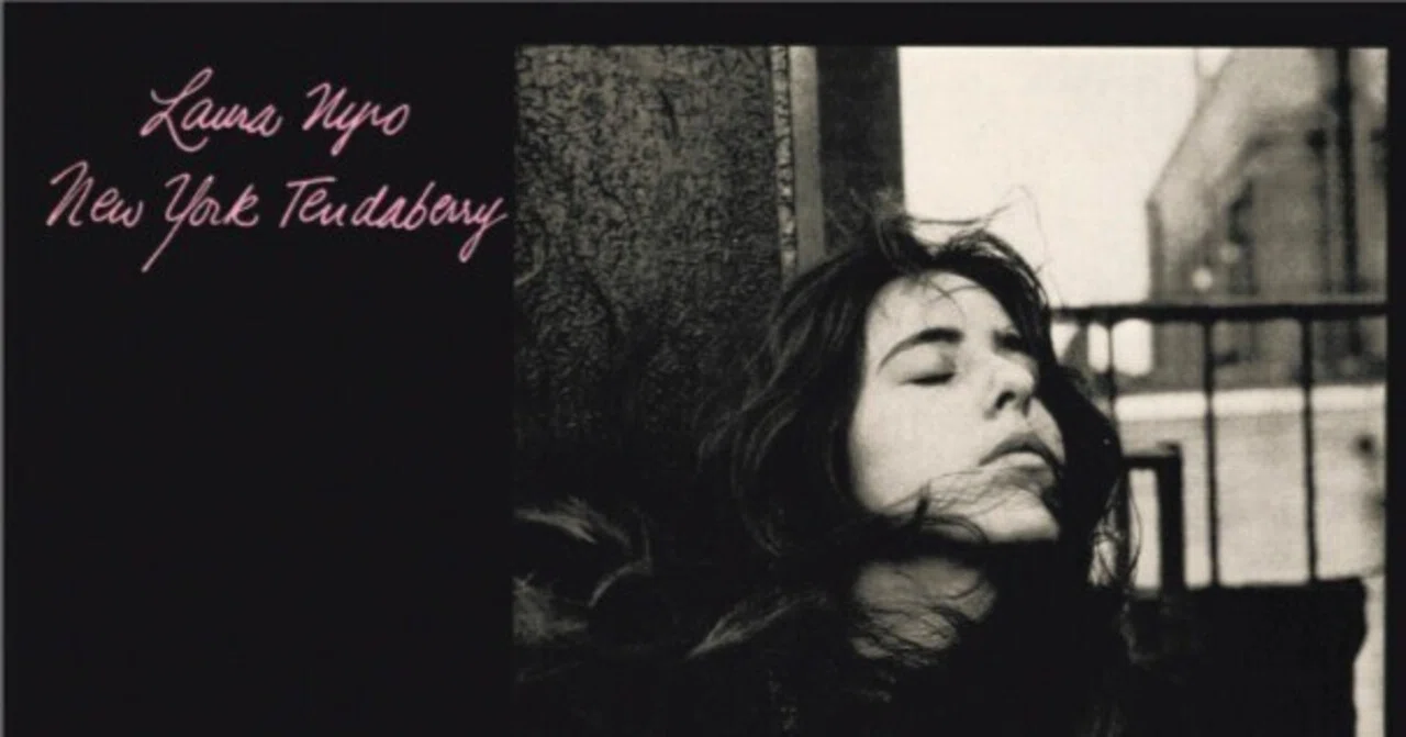 New York Tendaberry／Laura Nyro｜スノーウィの戯言
