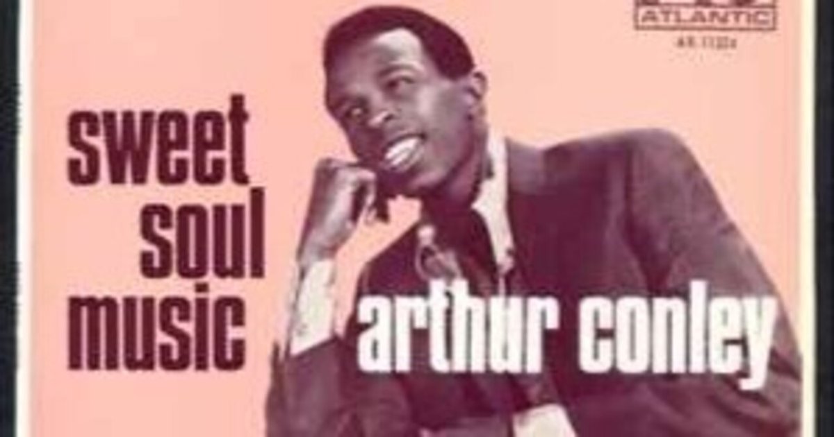 1362: Arthur Conley / Sweet Soul Music｜Shiny_Shin