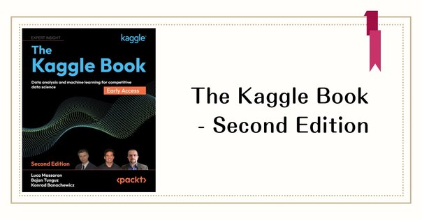 the Kaggle Book 洋書 Amazon | The Kaggle Book: Data analysis and machine learning