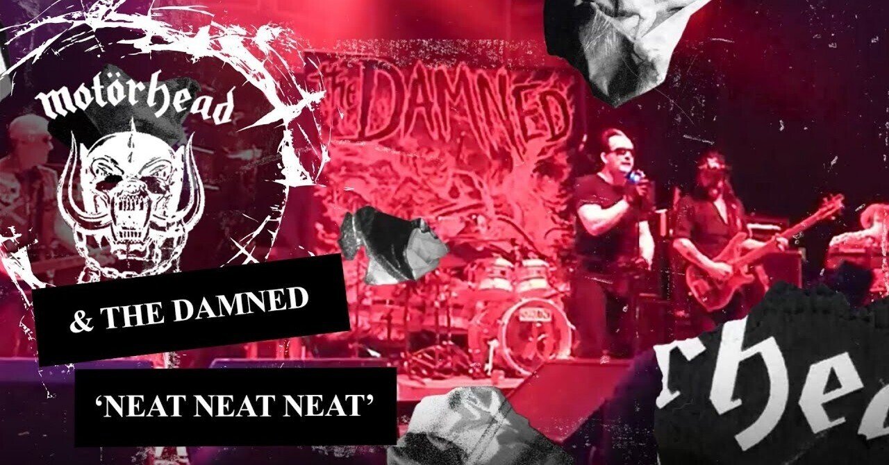 本日の一曲 vol.767 モーターヘッド＆ダムド：ニート・ニート・ニート