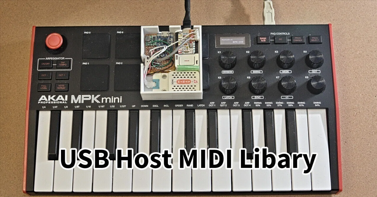 USB-MIDIコントローラをシンセにできるライブラリ作った｜えぬでんき