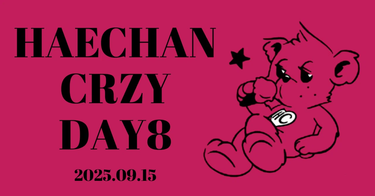 HAECHAN CRZY DAY8｜TEAM HAECHAN JP