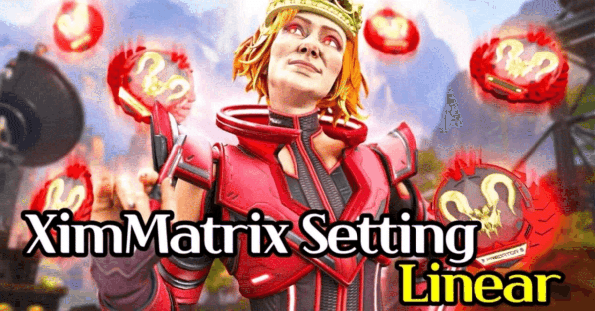XimMatrix Linear Setting 【エイムアシスト鬼吸い付き