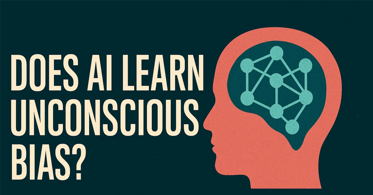 Are Unconscious Biases Also in AI? Thinking About Unconscious Bias with ...