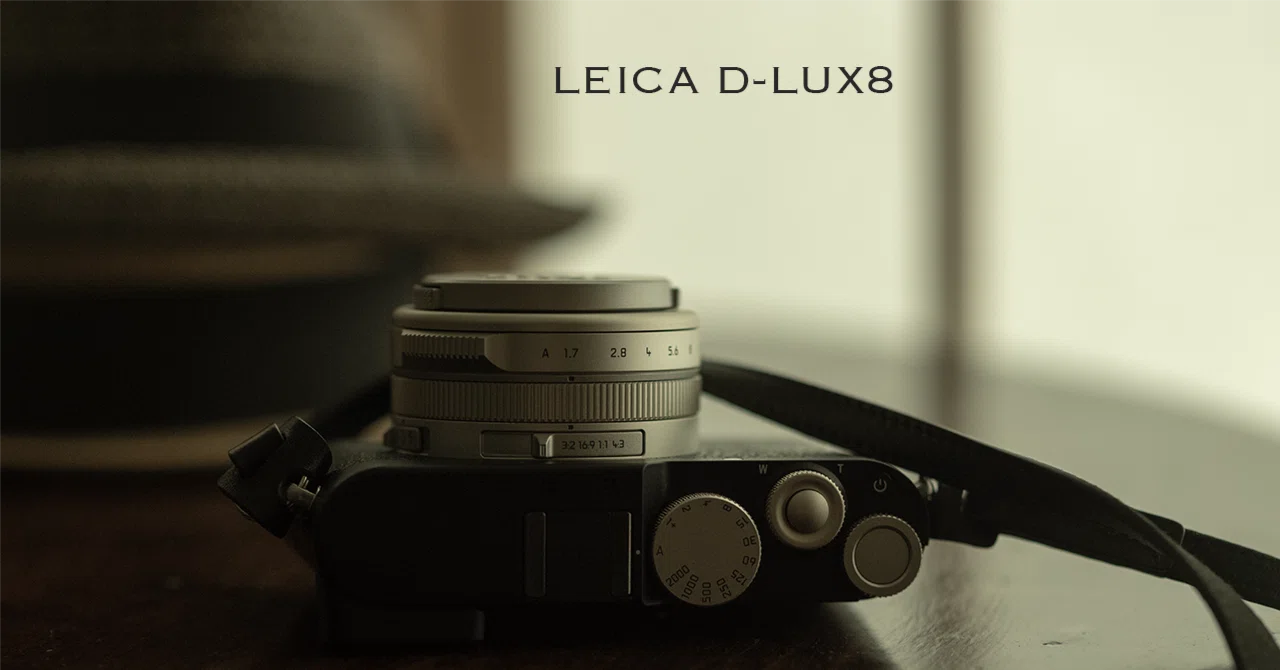 LEICA D-LUX8｜セイケトミオ