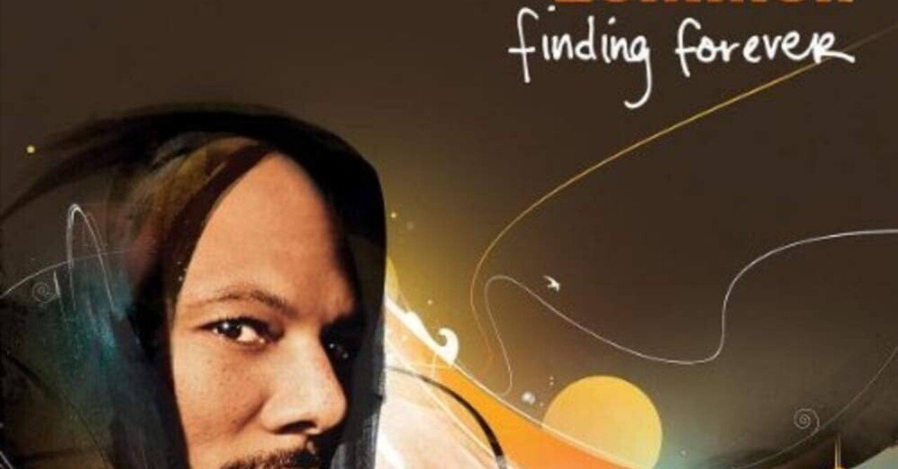5 Kanyeの器にDillaの呼吸 Common - Finding Forever｜Take Works Project