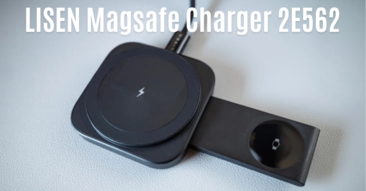 LISEN MagSafe Charger 2E562 Review