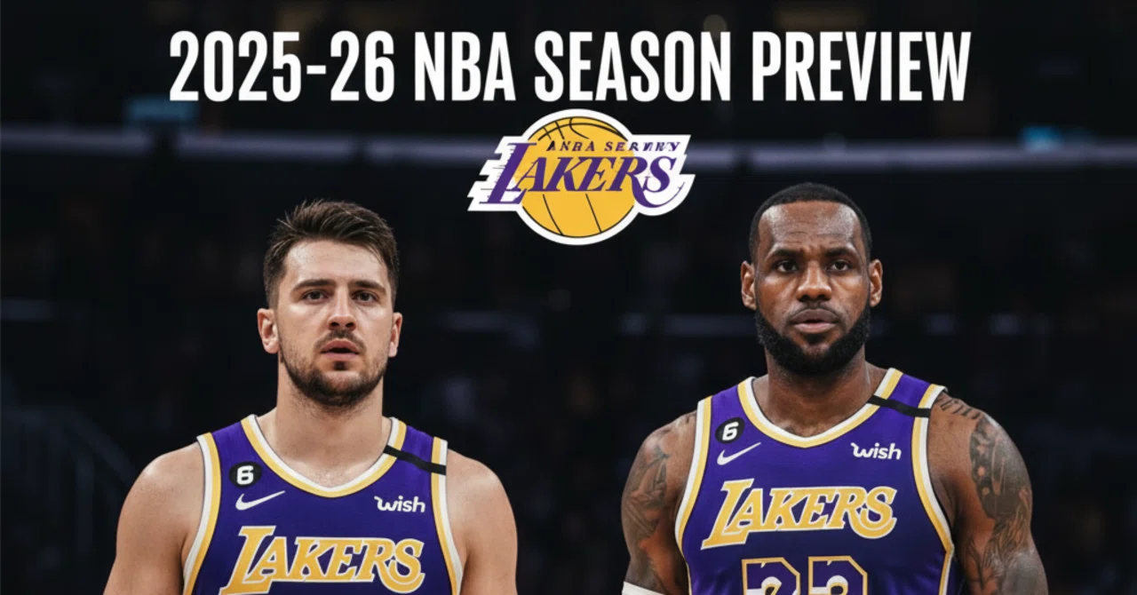 NBA】2025-26シーズン展望：レイカーズ編｜The BASKETBALL MADNESS
