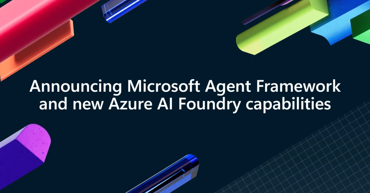 Microsoft Agent Framework 登場ほか｜daka | Microsoft | AI