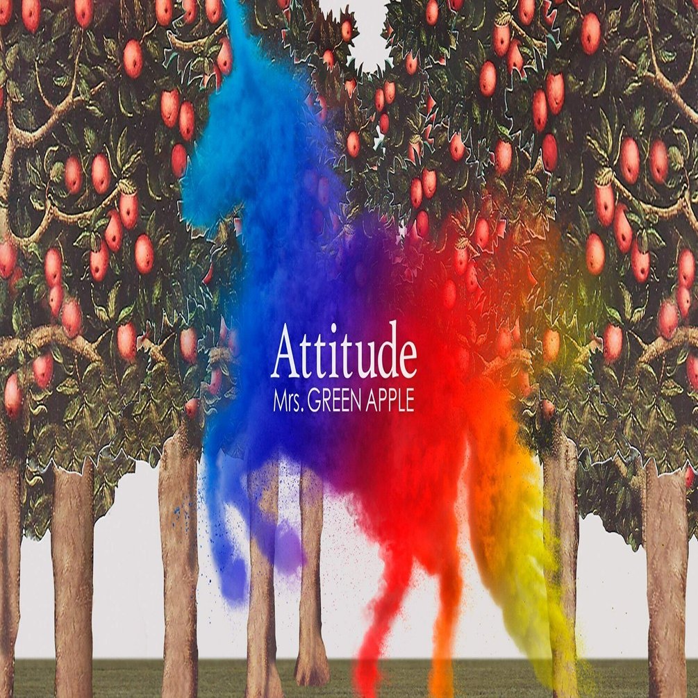 Z世代が聴く名盤 #42 Mrs. GREEN APPLE「Attitude」｜わさびそば