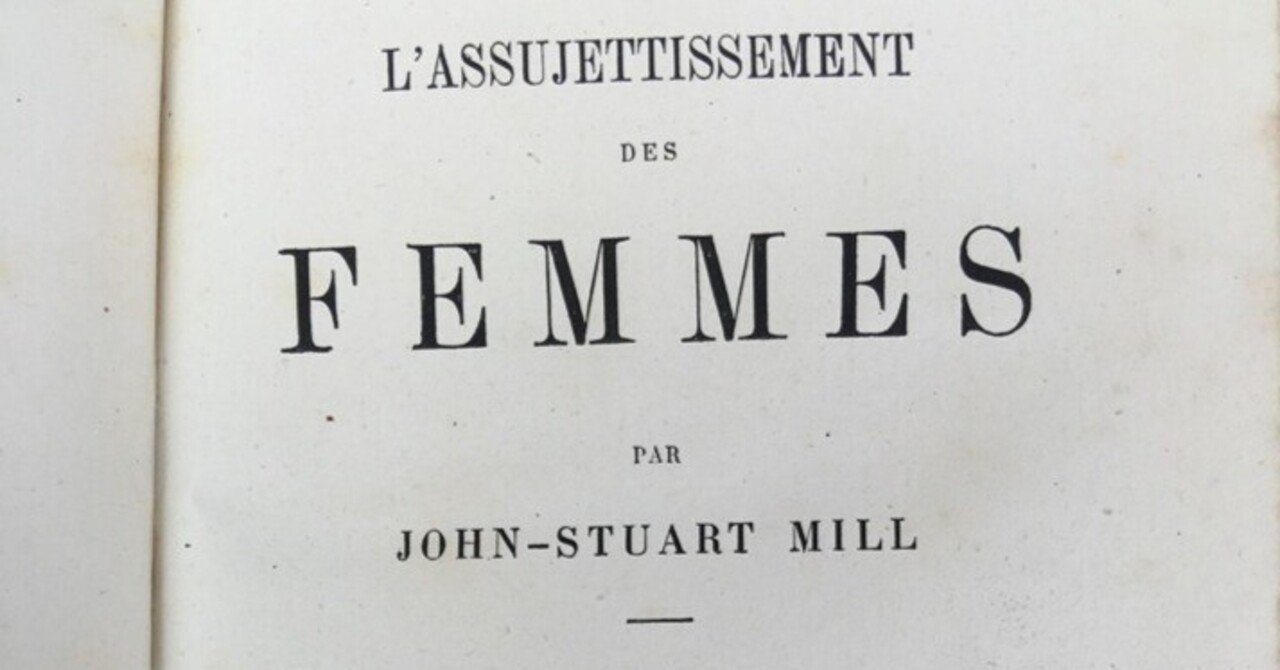 J. S. ミルの女性解放論の古典的著作フランス語訳｜極東書店