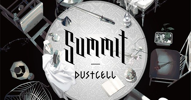 【DUSTCELL】5/20 1st Album「SUMMIT」リリース決定 & 7/31 1st
