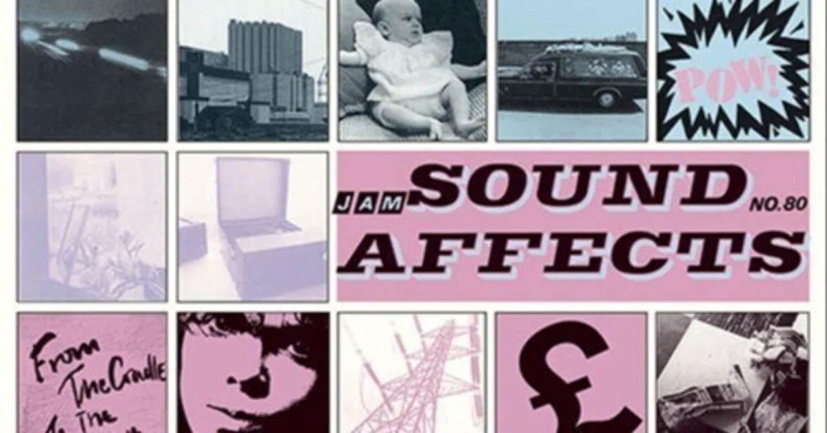 Sound Affects／The Jam｜スノーウィの戯言