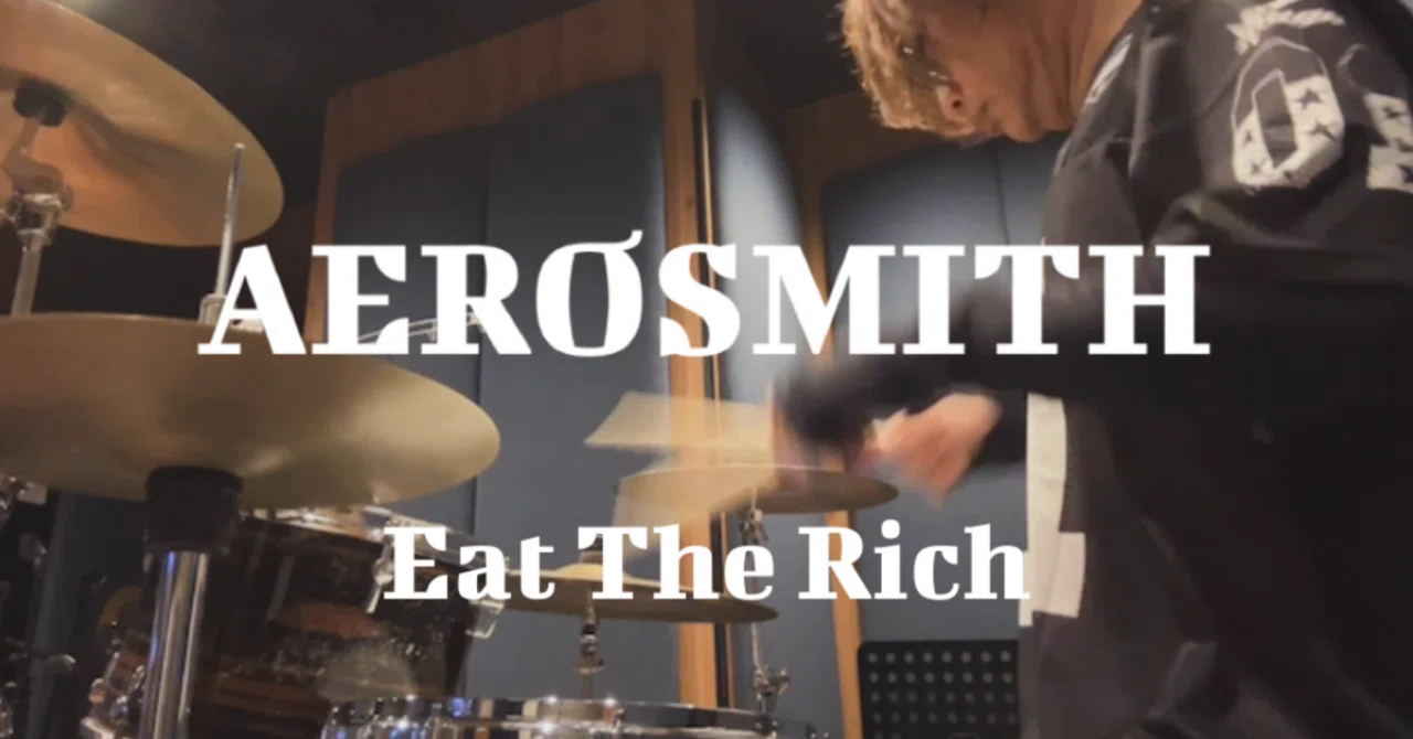 AEROSMITHのEat The Rich叩いてみた?｜Takdrums