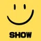 SHOW
