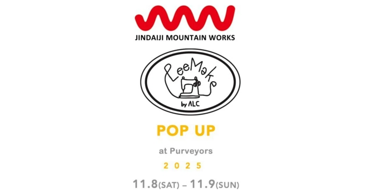JINDAIJI MOUNTAIN WORKS × LeeMake POP UP at Purveyors 2025 11.8