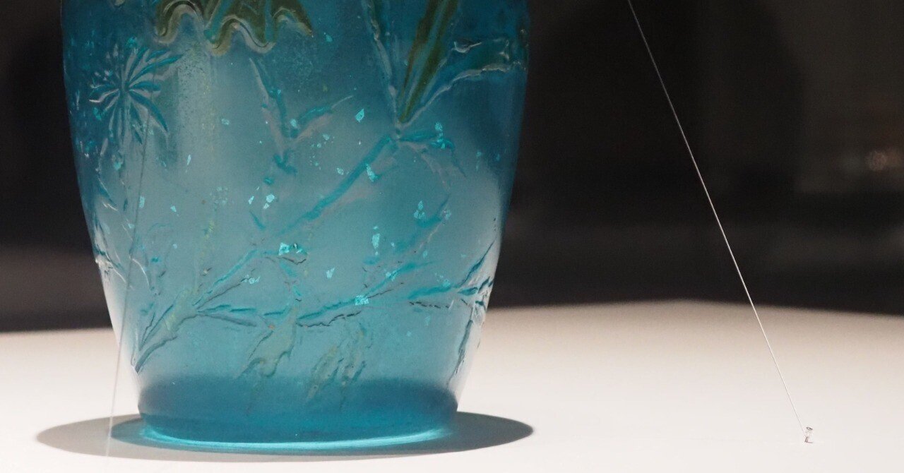 没後120年 エミール・ガレ展：憧憬のパリ』を振り返って（2/2） 技法