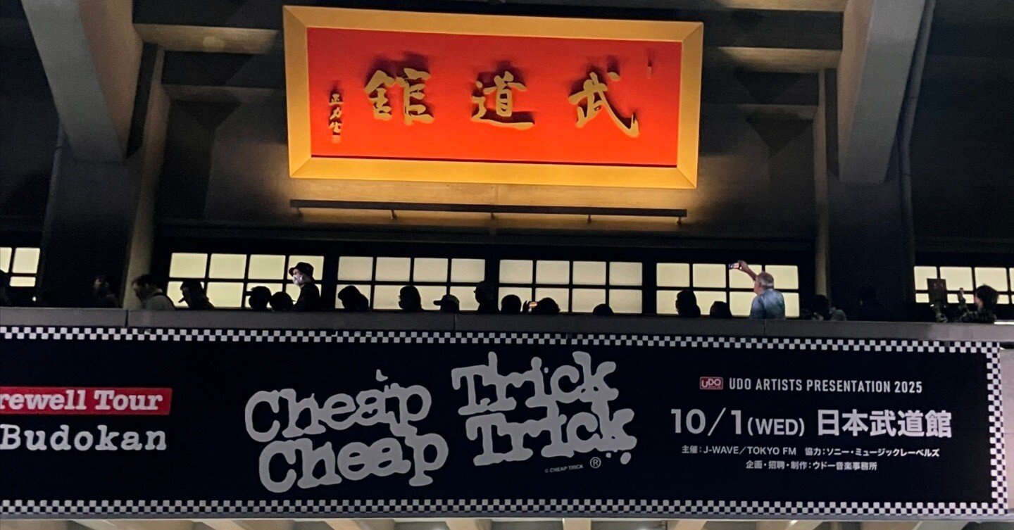 チープトリック フェアウェルツアー2025 武道館公演｜曲書くドラマー