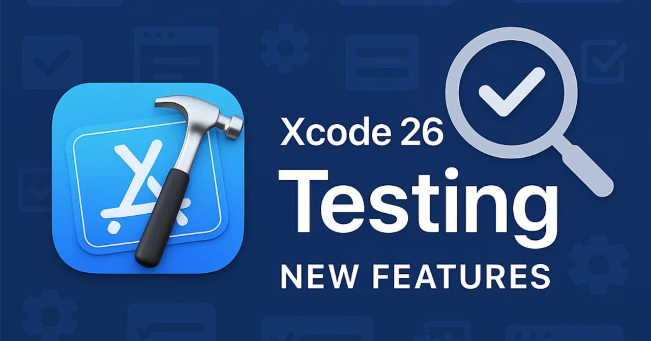 Xcode26の「Testing」の紹介｜tarappo