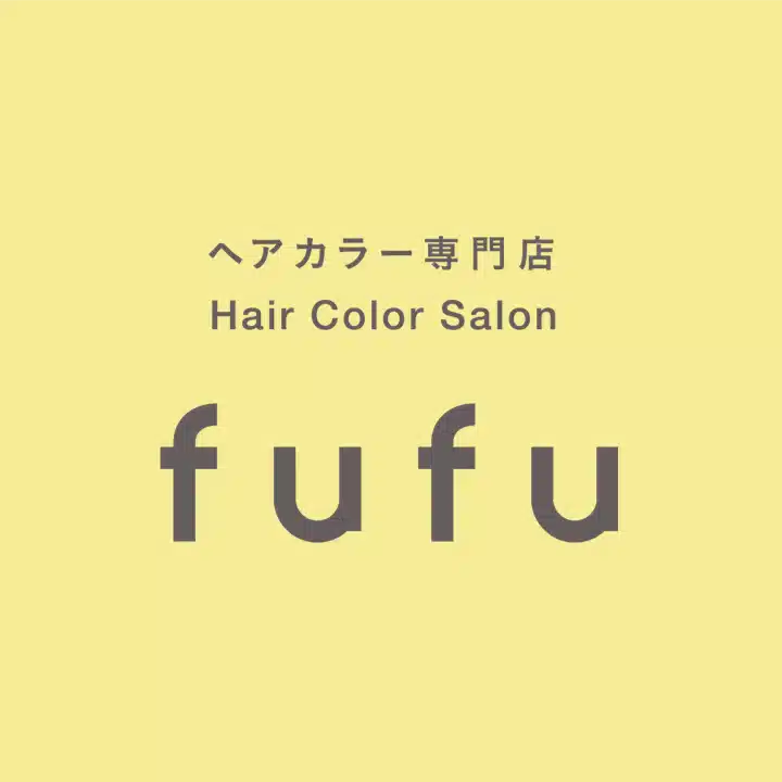 Fast Beauty/ヘアカラー専門店fufu公式note