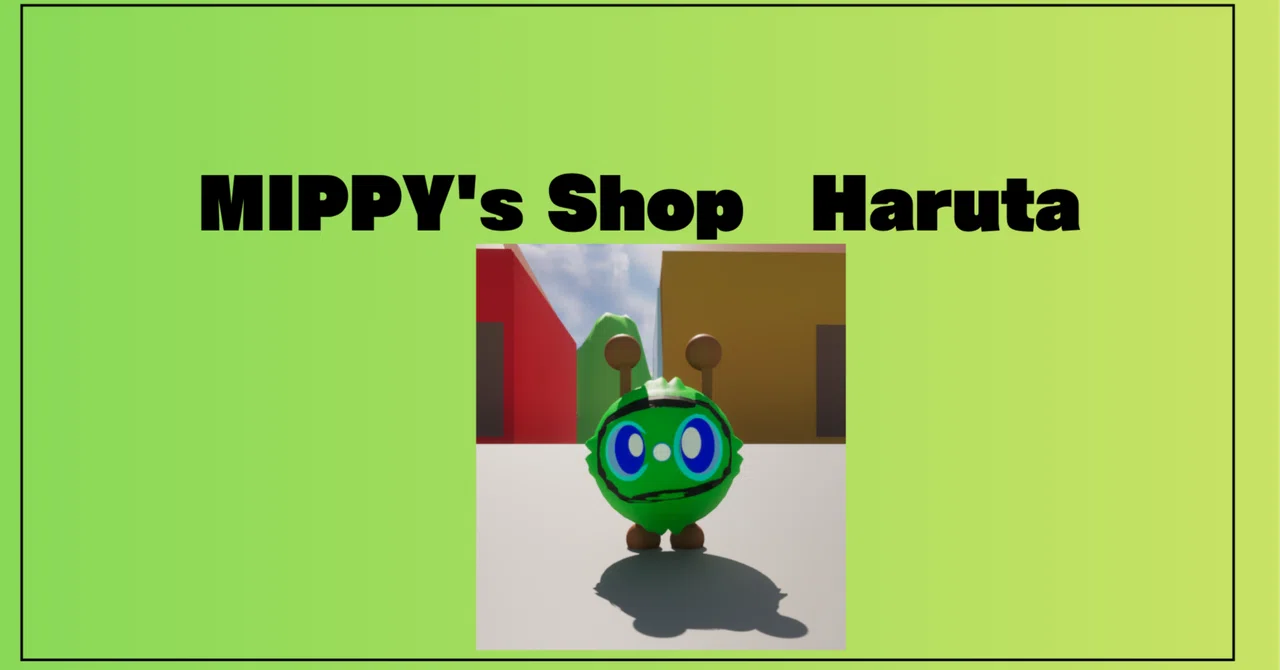 学園祭振り返り～ショップ編～｜haruta_mippy