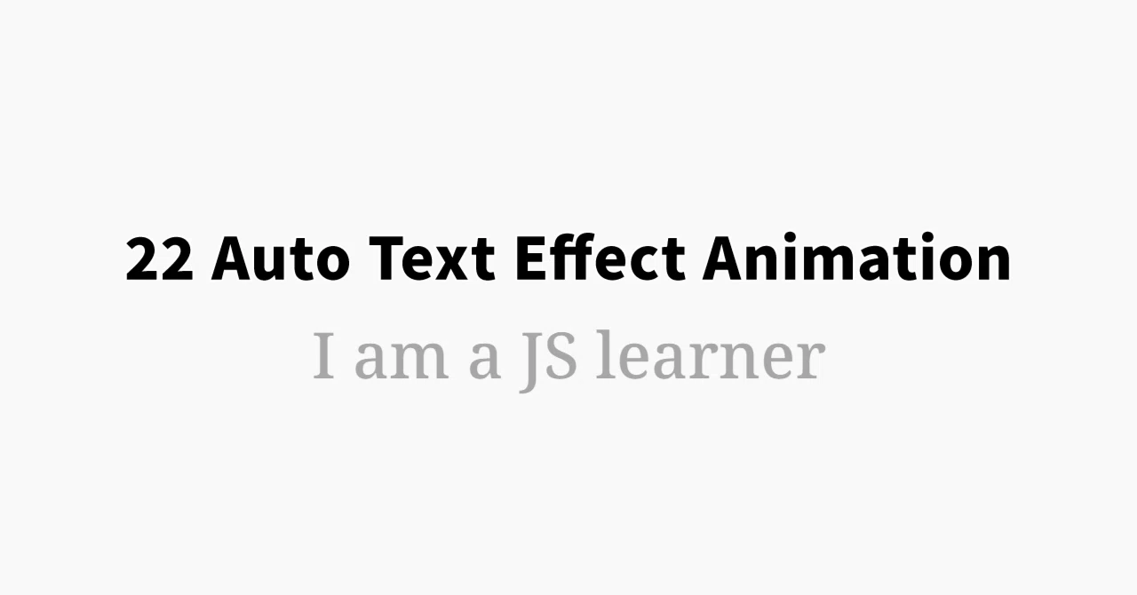 auto text effect app using html, css and javascript... JS Project 50個作る ~「22 Auto Text Effect Animation」 |ruirui