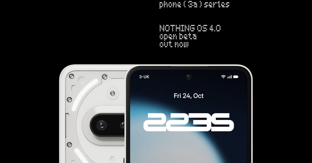 Phone (3a)「Nothing OS 4.0 Open Beta」リリース｜「Jetstream