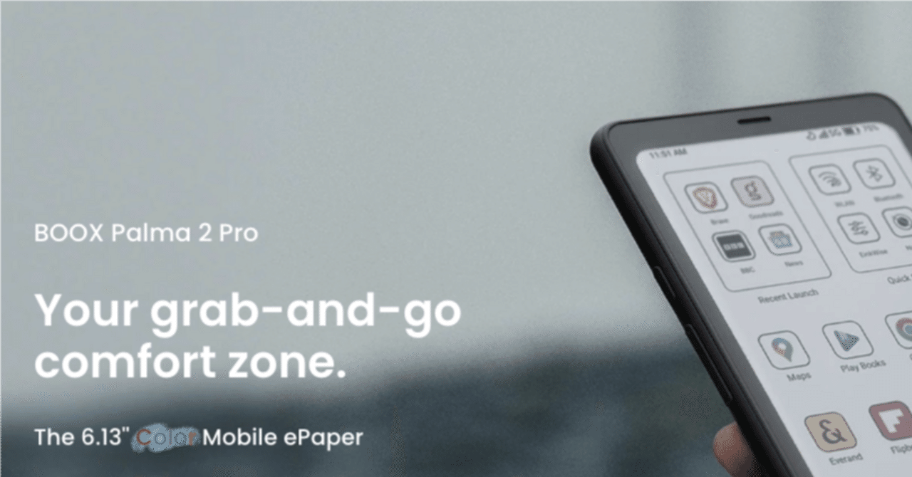 爆誕】ついに「カラー＆5G」搭載！電子ペーパーほぼスマホ「BOOX Palma