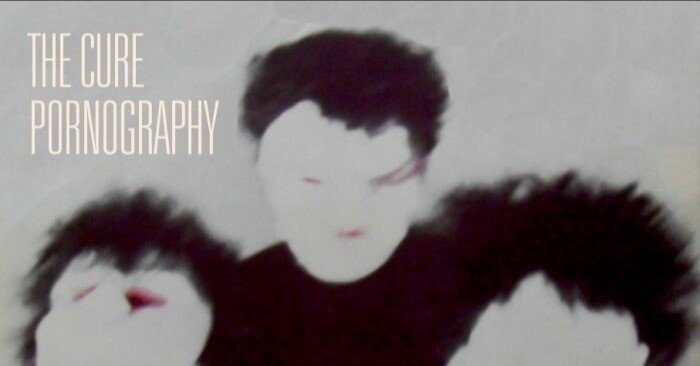 The Cure『Pornography』──暗闇の中でしか見えない美｜GNYO2さん