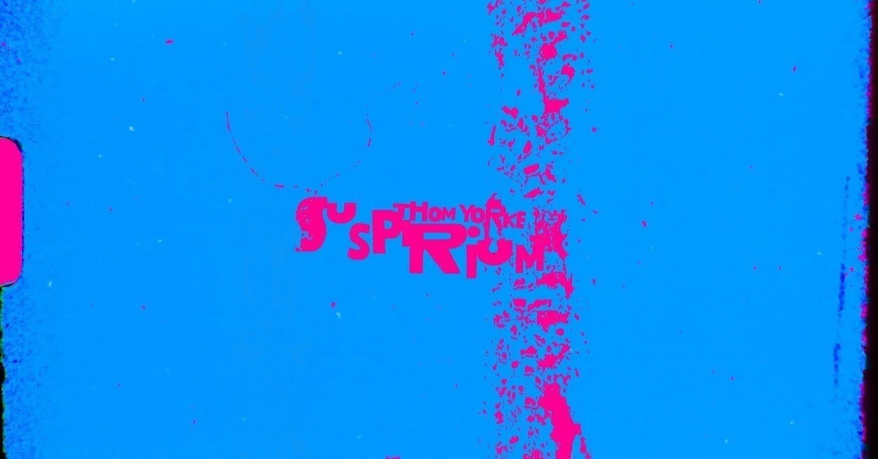本日の一曲 vol.816 トム・ヨーク：サスペリアム (Thom Yorke