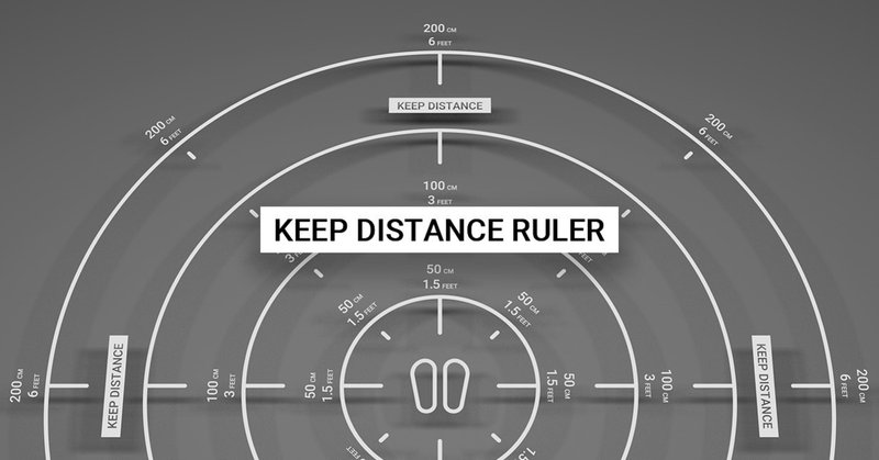 『ソーシャルディスタンス』を測る
AR定規「Keep Distance Ruler」、開発の裏側といま