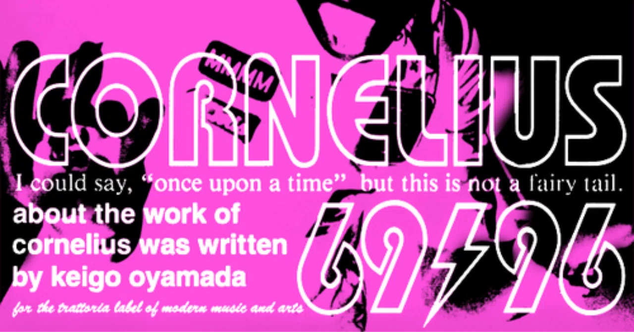 CORNELIUS / 69⚡️96 30周年｜tmykisb
