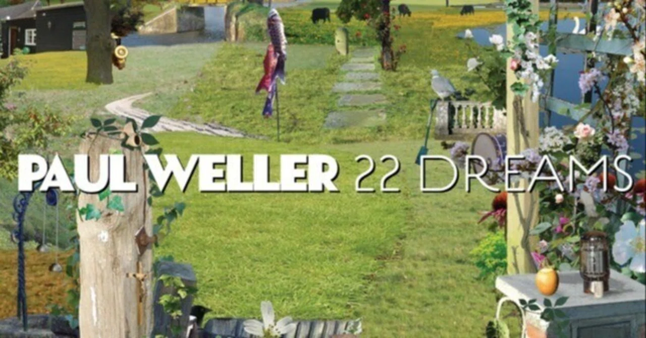 22 Dreams / Paul Weller｜スノーウィの戯言