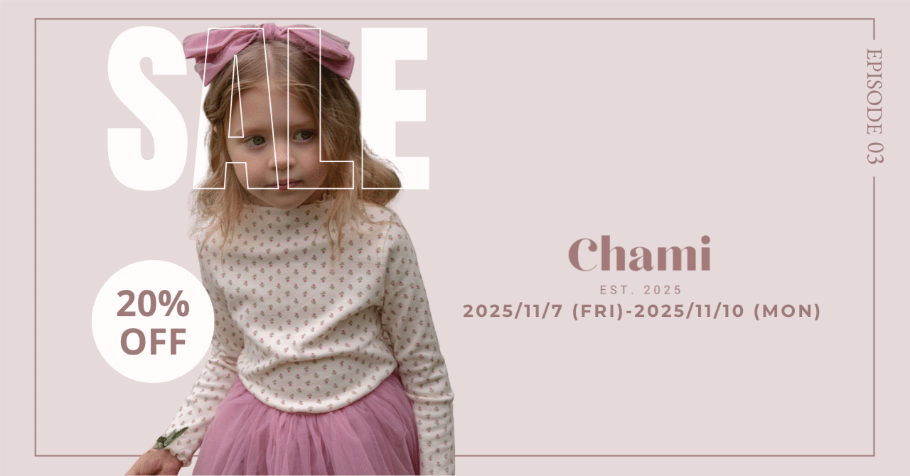 Chami 秋のセール開催🫧 全商品20％OFF