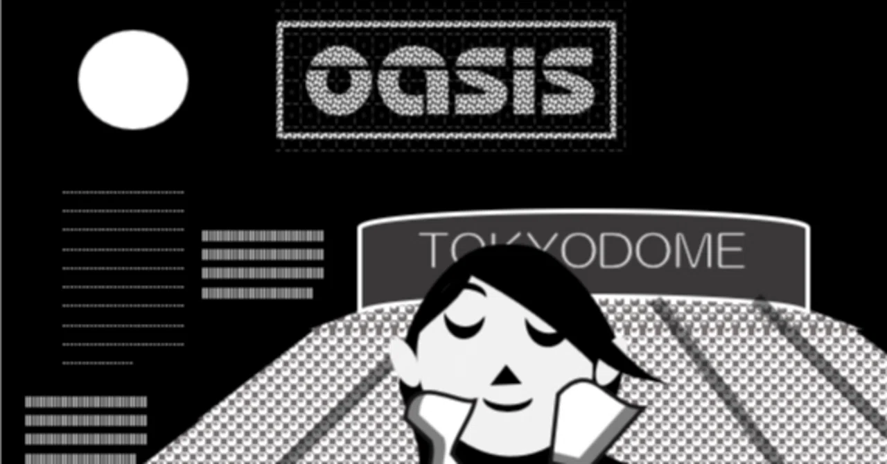 ありがとう、oasis！ 最高の音楽を浴びた至福の夜｜carry