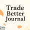 Trade Better 勝てない歴20年の人