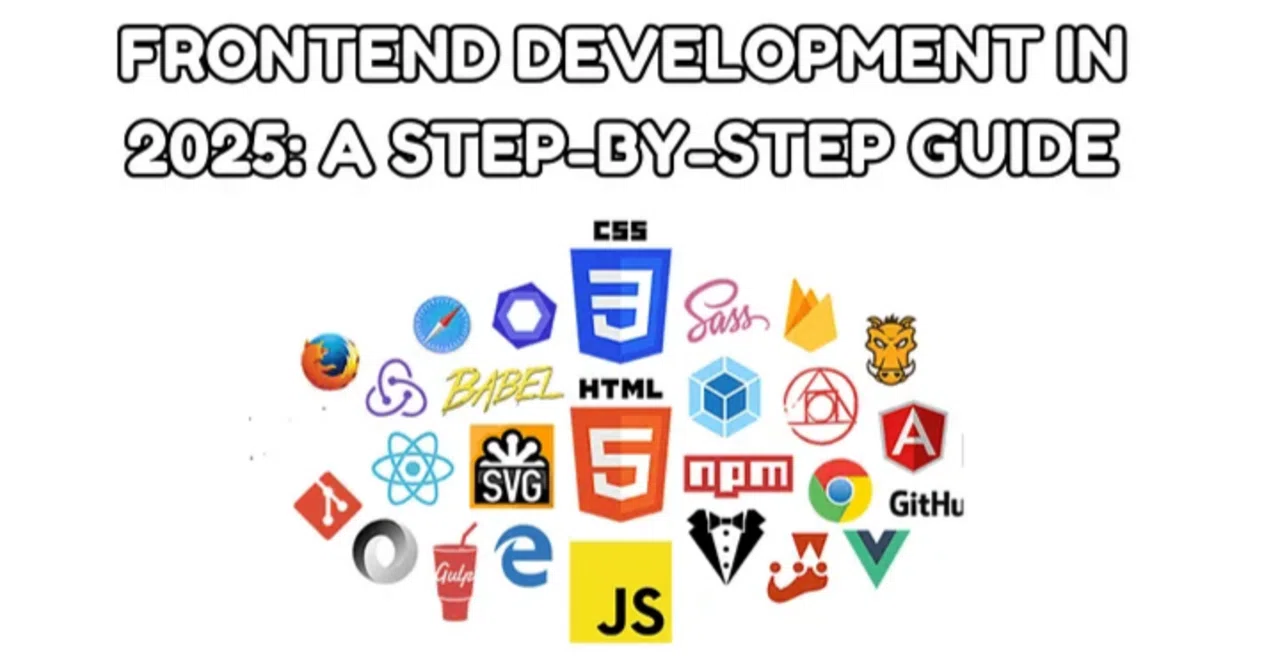 How to Start Frontend Development in 2025: A Step-by-Step Guide｜株式会社 ...