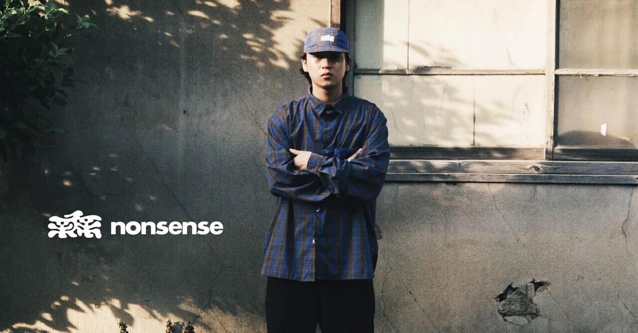 アパレルブランド｢nonsense.｣とは｜Kanta Kojima