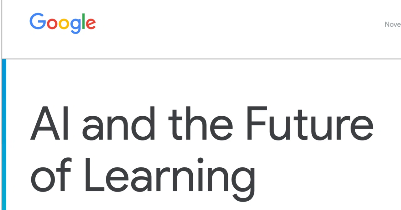 Google AI and the Future of Learning（仮訳）｜AI X Education K-12 Lab